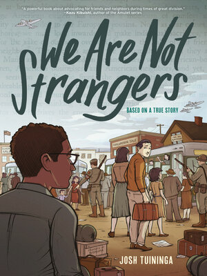 cover image of We Are Not Strangers